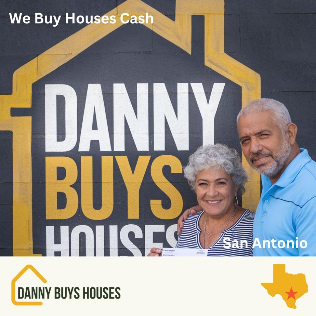 We Buy Houses in San Antonio and the Surrounding Areas